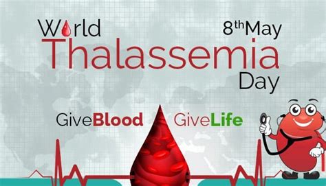 World Thalassemia Day 2021 8th May Theme Celebration Essay