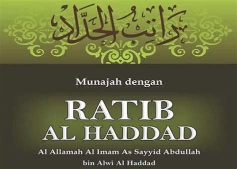 Bacaan Doa Ratib Al Haddad Arab Dan Latin Lengkap Dengan Tata Caranya