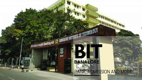 Bangalore Institute Of Technology Rank Admission Courses Fees