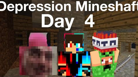 Minecraft— Day 4 Depression Mineshaft Youtube
