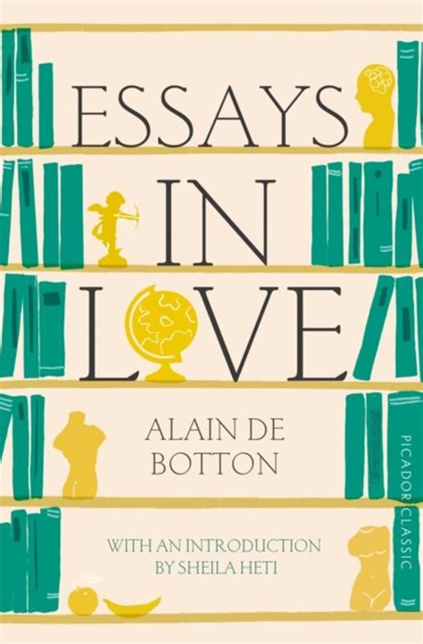 Essays In Love Alain De Botton 9781447275329 Boeken