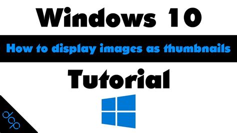 How To Display Images As Thumbnails Windows 10 Explorer Tutorial