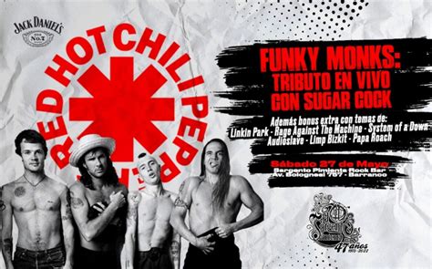 Funky Monks Tributo A Red Hot Chili Peppers Con Sugar Cock Joinnus