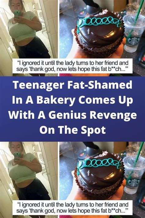 Teenager Fat Shamed In A Bakery Comes Up With A Genius Revenge On The Spot Artofit