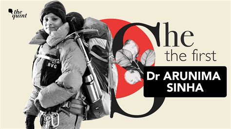 She The First Ep I Dr Arunima Sinha World S First Woman Amputee To