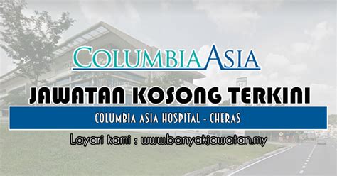 Jawatan kosong, jawatan kosong kerajaan, jawatan kosong swasta, jawatan kosong 2020.sumber jawatan jawatan kosong kosong terkini di malaysia dari syarikat terpercaya. Jawatan Kosong di Columbia Asia Hospital - Cheras - 26 Okt ...