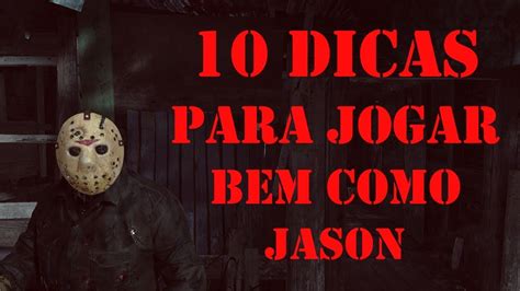 10 Dicas De Como Jogar Bem Como Jason Sexta Feira 13 Friday The