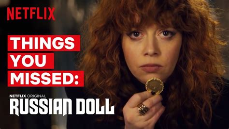 Russian Doll Everything You Might Have Missed Netflix Youtube