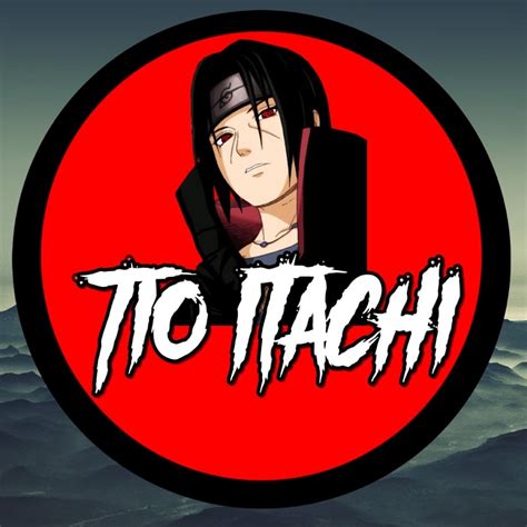 Tio Itachi Youtube