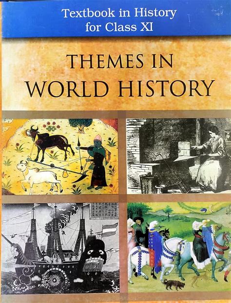 Ncert Themes In World History For Class 11 Wishallbook Online