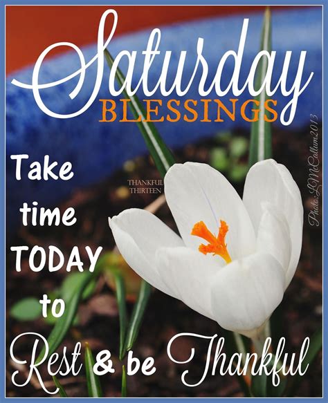 Saturday Blessings Take Time Today To Relax | Happy saturday images ...