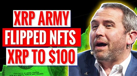 Xrp To 100 🚀 Heres Why The Xrp Army Will Take Over Ripple Nfts Xrp News Today Ripple News