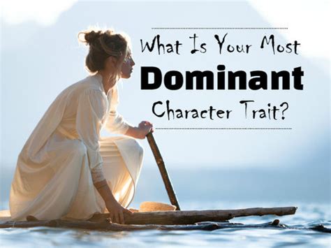 dominant character trait quiz