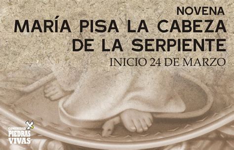 Novena María Pisa La Cabeza De La Serpiente Día 0