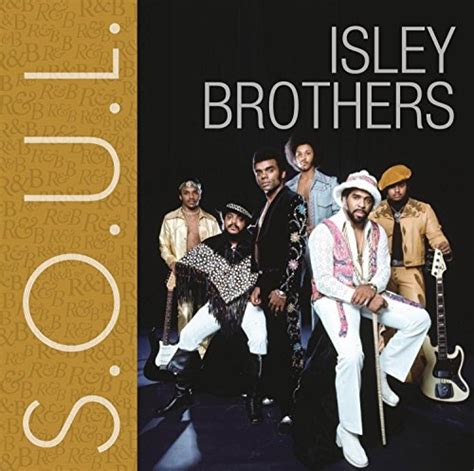 s o u l the isley brothers songs reviews credits allmusic