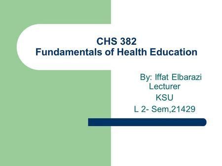 CHS 382 Fundamentals of Health Education> | Health education, Social learning theory, Learning ...
