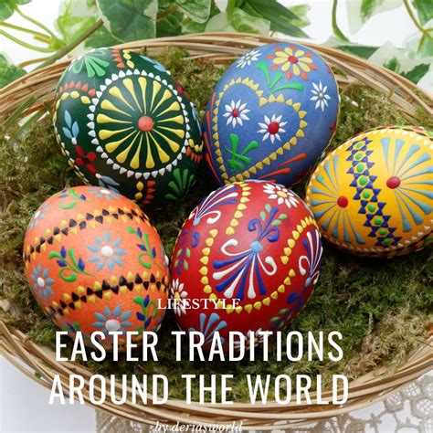 Easter Traditions Around The World Easter Celebrations From 11 Countries