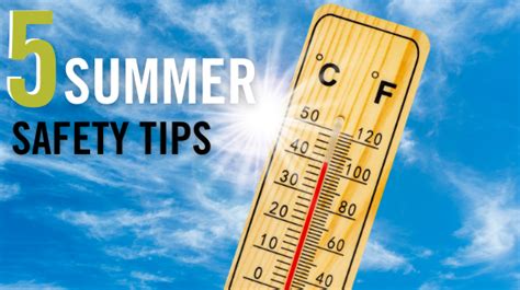 5 Summer Safety Tips Hugg And Hall