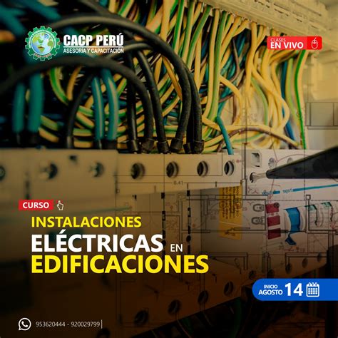 Cacp Perú Curso Instalaciones Eléctricas En Edificaciones 2021 2