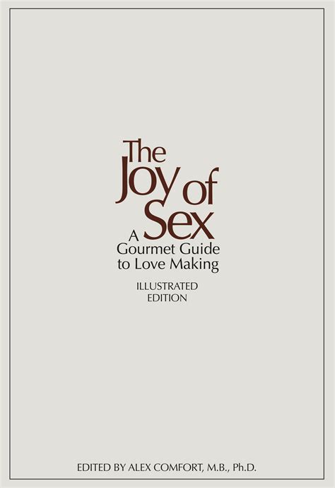 The Joy Of Sex 50th Anniversary Edition By Alex Comfort Books