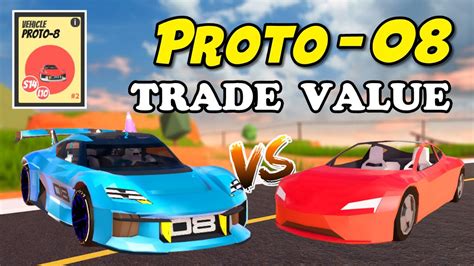 Jailbreak Proto 08 Trade Value And Tips Speed Test And Unlock Level 10