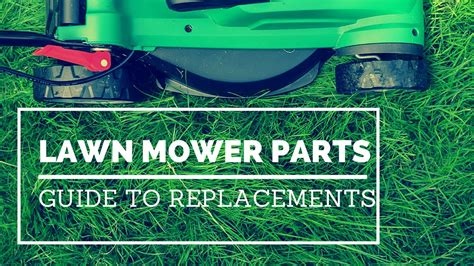 We will reopen phone service as soon as possible. Lawn Mower Parts - Guide To Replacement Parts