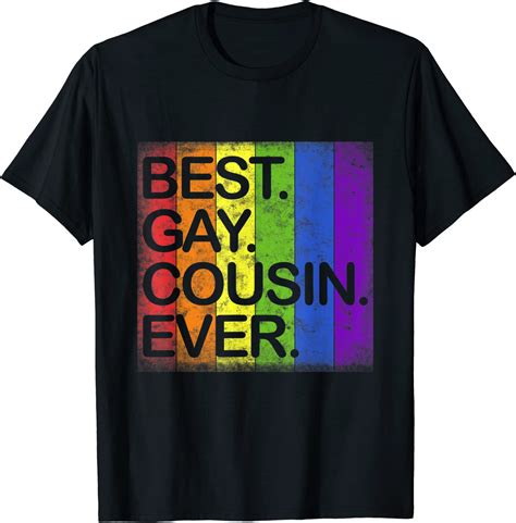 Best Gay Cousin Ever Support Lgbt T Shirt Uk Clothing