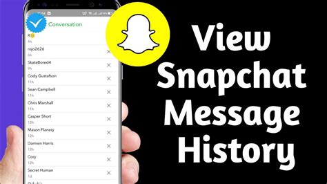 How To View Snapchat Message History How To See Your Chat History On