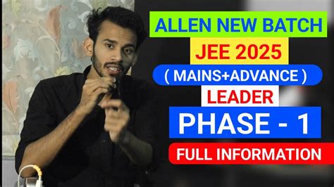 Leader Phase For Jee Mains Advance Batch Starting Allen