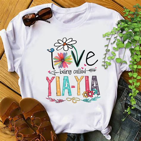 I Love Being Called Yia Yia T Shirt Sunflower Shirt T Shirt Etsy