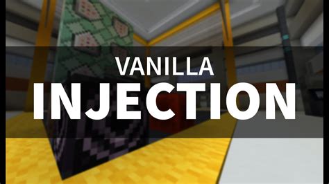 Vanilla Injection Minecraft Youtube