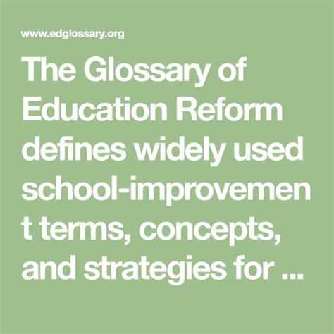 The Glossary Of Education Reform Defines Widely Used School Improvement