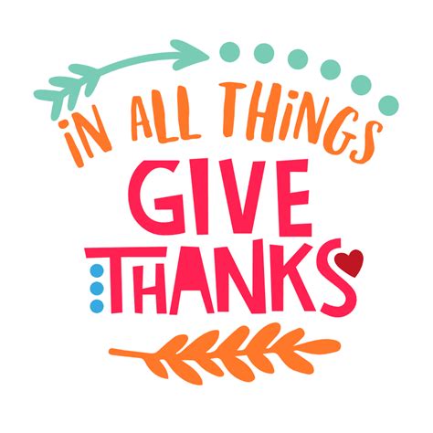 In All Things Give Thanks Thanksgiving Free Svg File Svg Heart