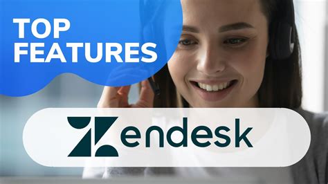 Zendesk Top Features Youtube