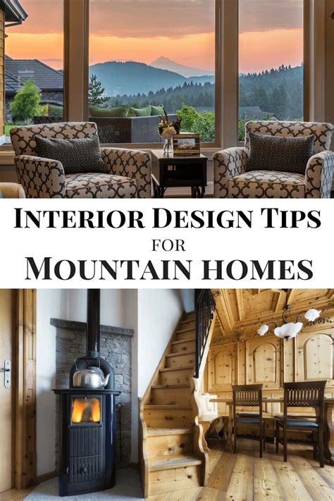 Interior Design Tips For Mountain Homes