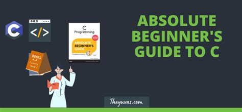 C Programming Absolute Beginners Guide Book New Edition