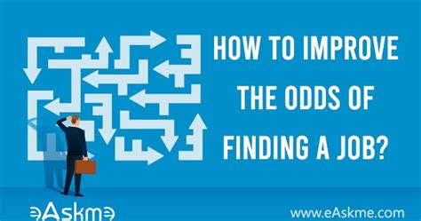 How Can You Improve The Odds Of Finding A Job