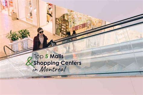 Top 5 Malls & Shopping Centers in Montreal | Best Shopping Malls in ...
