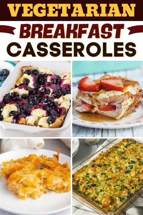25 Best Vegetarian Breakfast Casseroles Easy Recipes Insanely Good