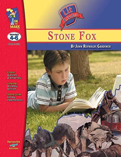Unlock The Adventure In Stone Fox By John Reynolds Gardiner A Great