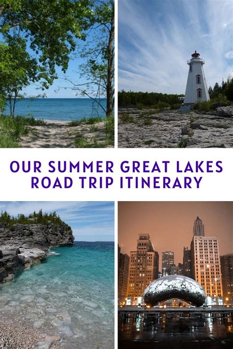 Our Summer Great Lakes Road Trip Itinerary Road Trip Itinerary Road
