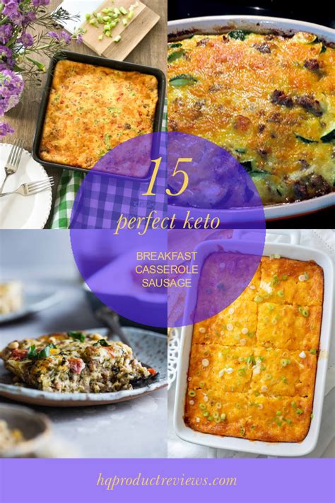 15 Perfect Keto Breakfast Casserole Sausage Best Product Reviews
