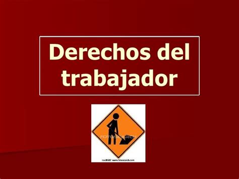 Derechos De Los Trabajadores Note