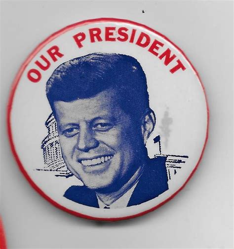 Our President Picture Pin Jfk Antique Price Guide Details Page