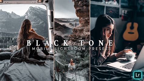 Black Tone Mobile Lightroom Presets Beyond The Grid