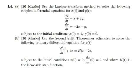 Solved Use The Laplace Transform Method To Solve The