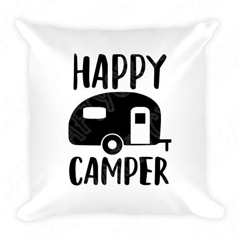 Happy Camper Svg File Camping Svg Cut Files For Cricut And Etsy