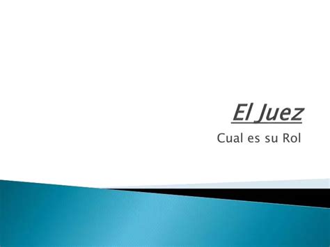 Ppt El Juez Powerpoint Presentation Free Download Id5101572