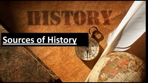 Sources Of History Youtube