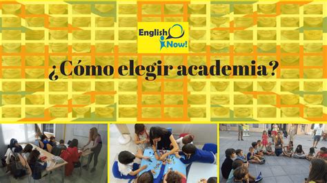 Claves Para Elegir Mejor Academia Niños Englishnow Academia De